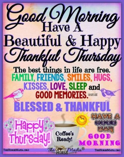 Good Morning Thursday be thankful