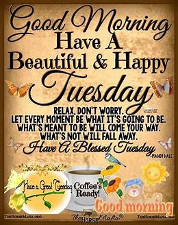 Good Morning Happy Tuesday