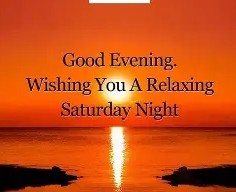 Good Evening Saturday 1