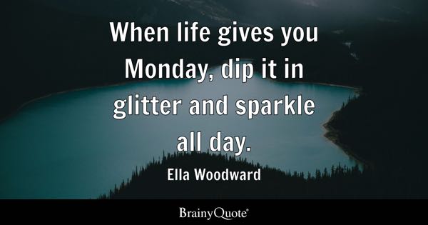 monday glitter