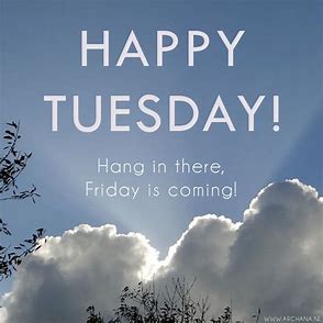 Happy Cloudy Tuesday