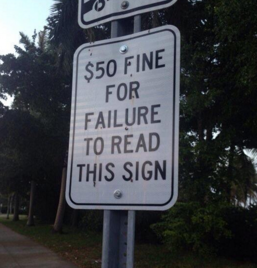 Failure to read sign.