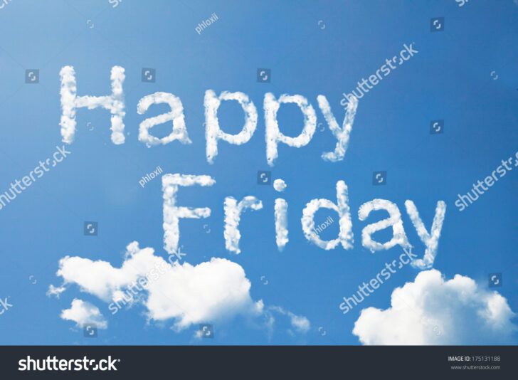 Happy Cloudy Friday