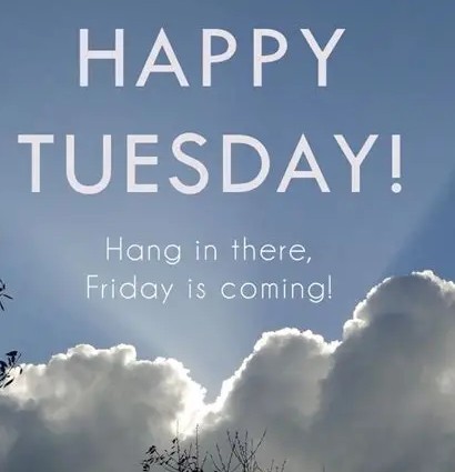 Happy Cloudy Tuesday 1