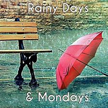 Rainy Monday