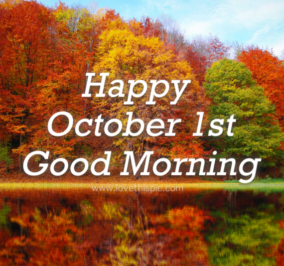 Happy first day of October