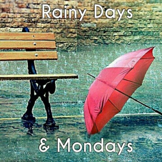 Rainy Monday