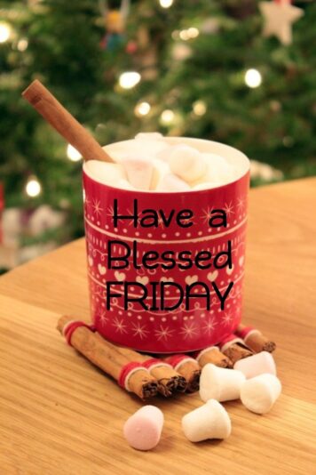 Have a blessed Friday