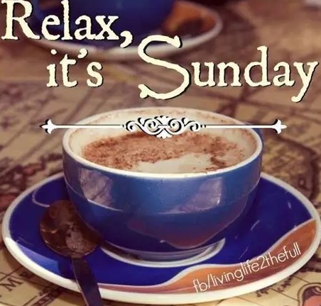 Relax it is Sunday 1
