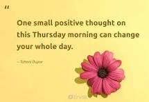 thurdsday one positive thought