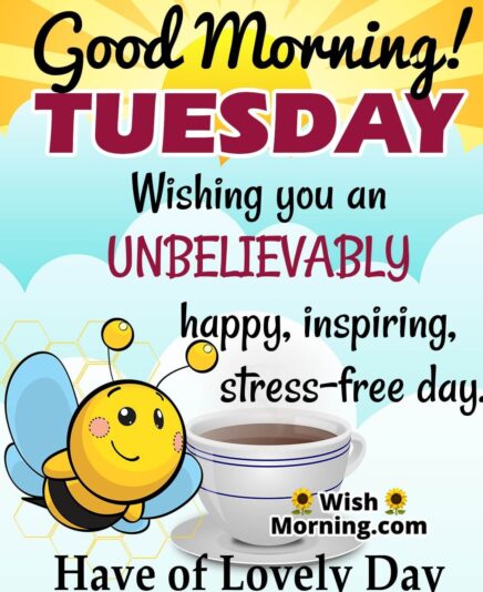 Good Morning Tuesday 2
