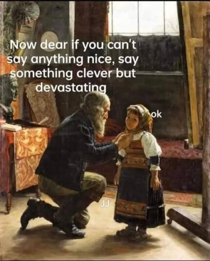 clever and devistating