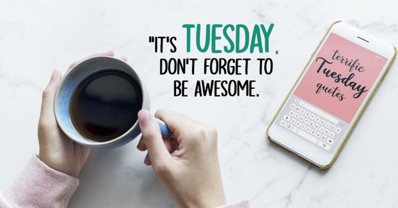tuesday be awesome coffee