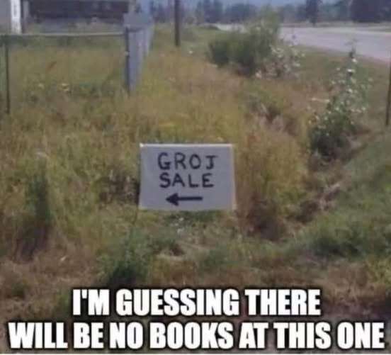 groj sale sign by an idiot