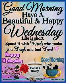 Good Morning Wednesday