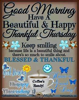 Good Morning Thursday Keep smiling