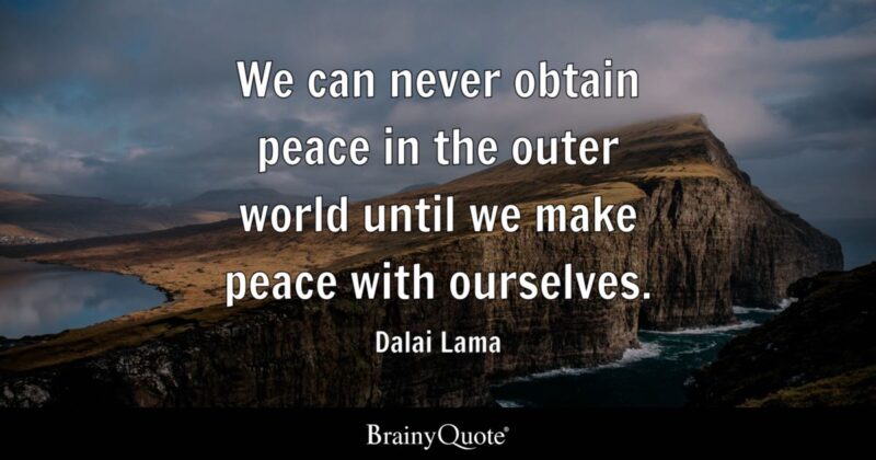 peace inner peace before outer peace dalai lama