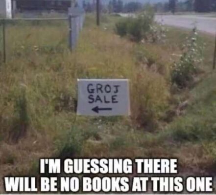 groj sale sign by an idiot