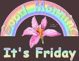 friday good morning