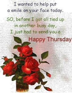 roses and happy thursday