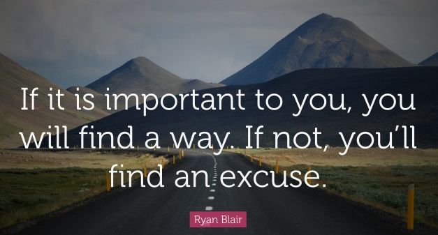 19238-Ryan-Blair-Quote-If-it-is-important-to-you-you-will-find-a-way-If