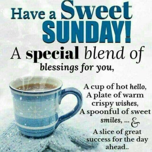sunday blessing coffee hello etc