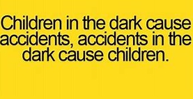 Children in the dark.