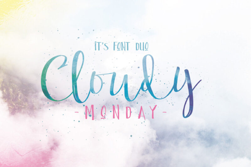 Cloudy Monday
