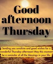 Good afternoon Thursaday 1