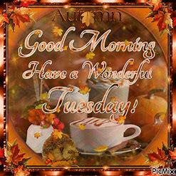 Good Morning Tuesday coffee