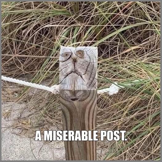 miserable post