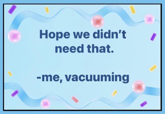 vacuuming oops